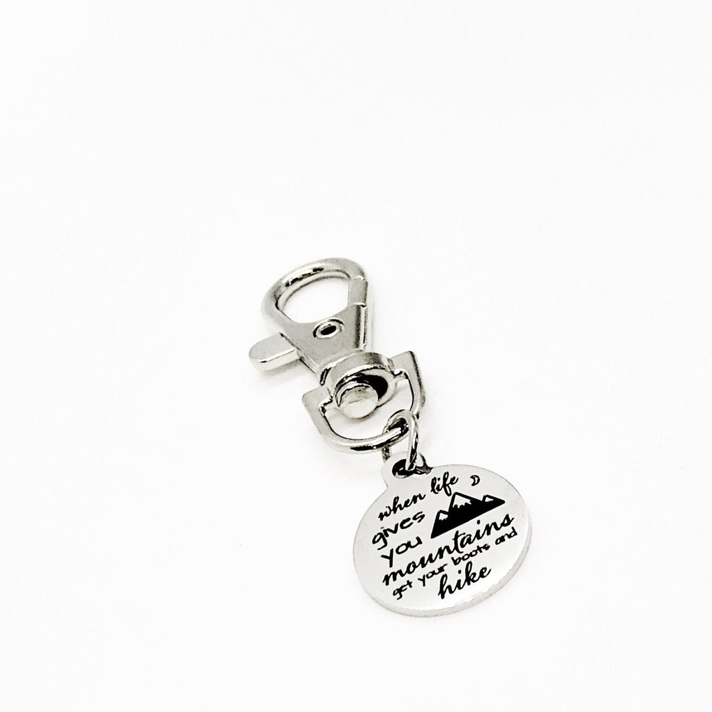 Motivating Gift, When Life Gives You Mountains, Get Your Boots And Hike Charm, Encouragement Gift, Motivating Quote, Encouraging Quote